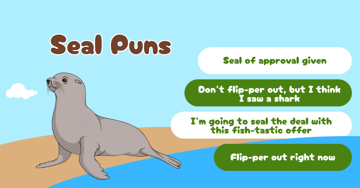Seal puns